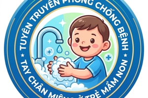 📢📢 TUYÊN TRUYỀN PHÒNG CHỐNG BỆNH TAY CHÂN MIỆNG Ở TRẺ MẦM NON